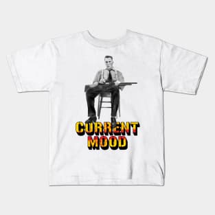 Current Mood v1 Kids T-Shirt